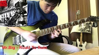 Mr.Big - 10 "Road To Ruin" Guitar Cover (17 years old)