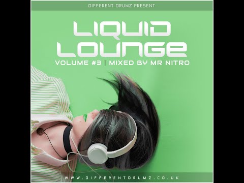 Mr Nitro - Liquid Lounge Vol 3