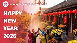 Happy new year 2026 – Trường mầm non quốc tế Angel Montessori