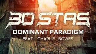 3D Stas - Dominant Paradigm (feat. Charlie Bowes)