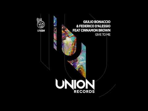 UR034 01 Giulio Bonaccio & Federico d'Alessio feat Cinnamon Brown - Give To Me - (Original Mix)