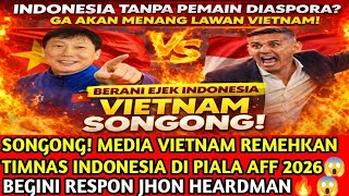 Download lagu SOMBONG! MEDIA VIETNAM REMEHKAN TIMNAS INDONESIA DI PIALA AFF 2026😱🔥🔥🔥VIETNAM SOMBONG KALAH NANGIS 🤣 mp3
