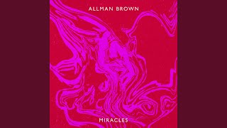 Kadr z teledysku Miracles tekst piosenki Allman Brown