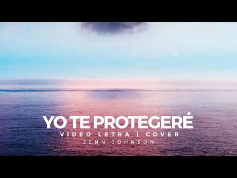Yo te protegeré (Cover  You’re gonna be ok - Brian & Jenn Jhonson) | AVIVAMIENTO