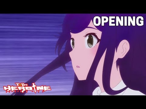 To Be Heroine Opening