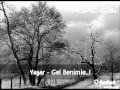 Yaşar - Gel Benimle 