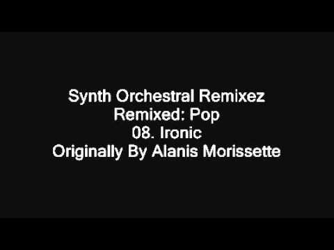 Remixed Pop: 08. Ironic (Alanis Morissette Remix)