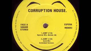 Corruption House - Jump (Special Mix) (1989)