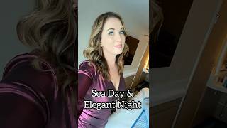 Join me for Sea Day (and Elegant Night) on Carnival Celebration