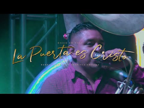 Banda Creación - LA PUERTA ES CRISTO - (En Vivo)
