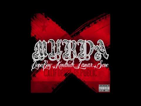 Dope Boy Murda Feat Kendrick Lamar & Scoe