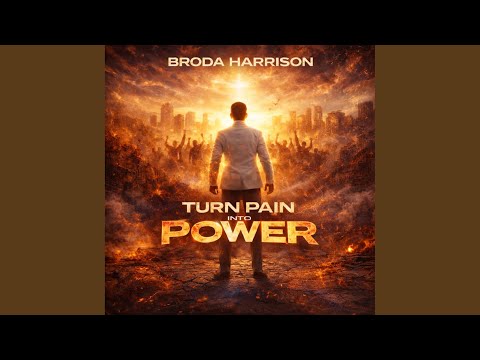 Turn Pain into Power