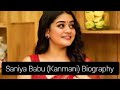 Saniya Babu Kanmani Biography Birthday Profession Hobbies Mother Father Serial