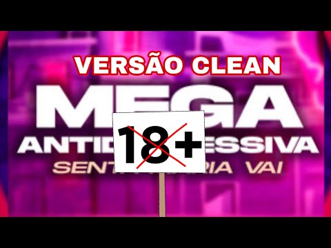 SENTA MARIA VAI, MEGA AUTOMOTIVO- DJ MENDE$ & MC FURDUNÇO - VERSÃO CLEAN/ SEM PALAVRÕES