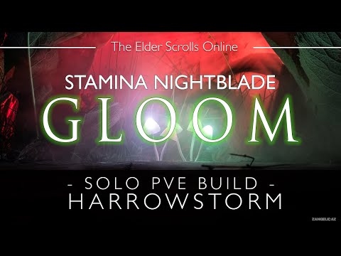 ESO Solo Stamina Nightblade PvE Build | Gloom | Harrowstorm