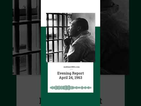 Apr. 24, 1963 | MLK Released from Birmingham Jail (Evening Report clip)