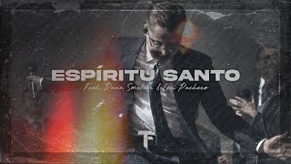 Espíritu Santo (feat. Devin Smelser & Lexi Pacheco) [Official Lyric Video]