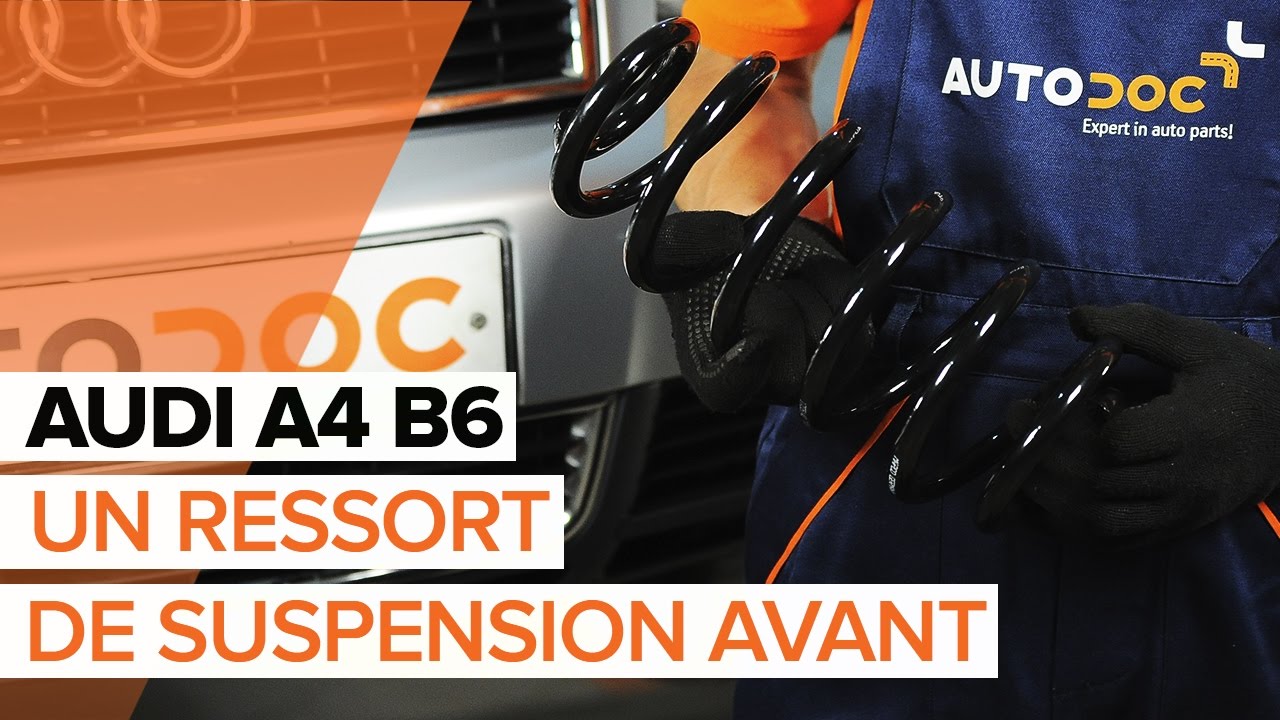 Comment changer : ressort de suspension avant sur Audi A4 B6 - Guide de remplacement