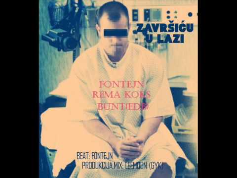 Fontejn, Rema Koks, Bunt(EDB) - Zavrsicu U Lazi