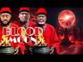 BLOOD MOON NEW MOVIE YUL EDOCHIE KANAYO O KANAYO ZUBBY MICHAEL LATEST TRENDING MOVIE 2026 CTM