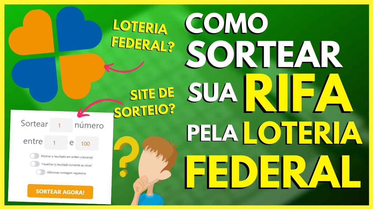 🍀 [ LOTERIA FEDERAL ] Como Fazer Rifa pela Loteria Federal | Sorteio pela Loterial Federal