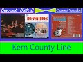 The Ventures * Kern County Line