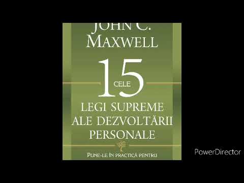 John Maxwell | Cele 15 legi supreme ale dezvoltării personale | Legea 5| Partea 1