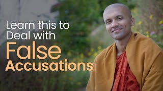 Learn This to Deal with False Accusations | Buddhism In English
