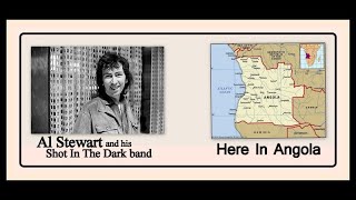 Al Stewart - Here In Angola - LIVE