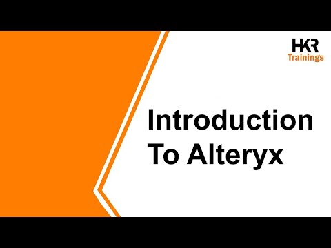 Introduction To Alteryx | Alteryx Training | Alteryx For Beginners - HKR Trainings