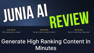 Junia AI Review: Generate High Quality SEO-Optimized Articles with GPT4