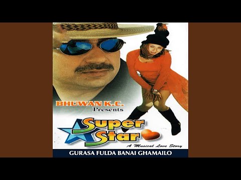 Gurasa Fulda Banai Ghamailo - Super Star Movie Track