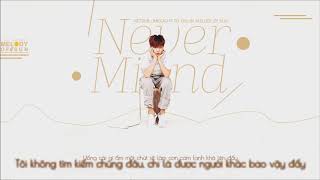 [Sugar Cloud Team] [Vietsub] Never Mind (PRO. Jeong Sewoon, Brother Su)