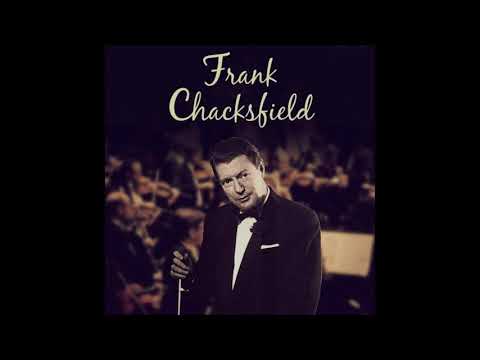 Frank Chacksfield & His Orchestra - He Touched Me (HQ)