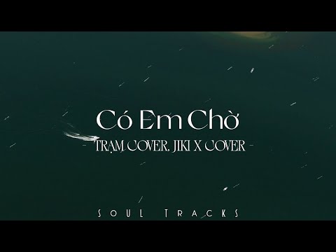 Từng Là, Có Em Chờ, Suýt Nữa Thì, Xin Đừng Lặng Im - Những Bản Hits Triệu View Nhẹ Nhàng Cực Chill