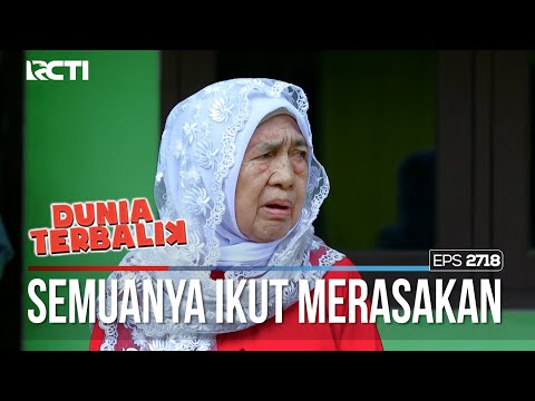 Perasaan Emak Eros Menyentuh Semua Orang - DUNIA TERBALIK