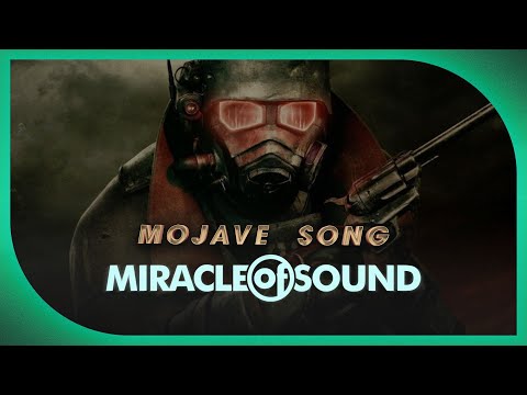 Mojave Song by Miracle Of Sound (Fallout: New Vegas)