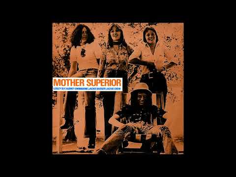 Mother Superior [UK, Hard Rock/Prog 1975] Love The One You're With