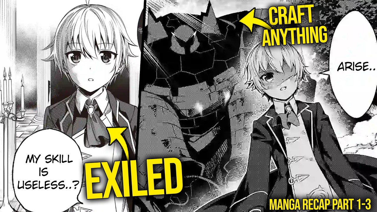 Exiled Noble Given ‘Useless’ Skills of Appraisal & Alchemy Builds A New Kingdom | Manga Recap