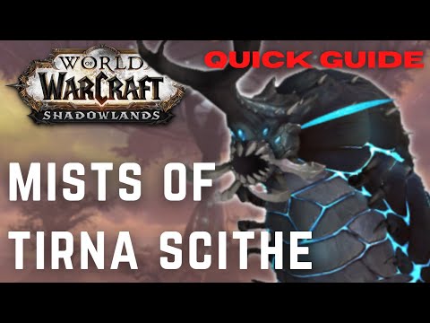 Mists of Tirna Scithe Boss & Maze Guide - Quick Mythic Dungeon Guide