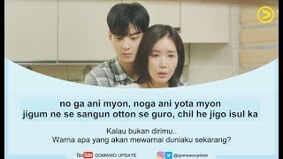 Easy Lyric CHA EUN WOO - RAINBOW FALLING (OST. My ID Is Gangnam Beauty) by GOMAWO [Indo Sub]