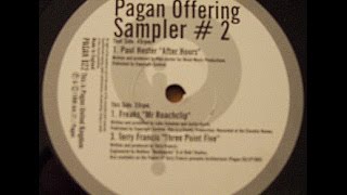 Pagan Offering Sampler #2 Freaks - Mr Roachclip / Terry Francis ``Three Point Five``