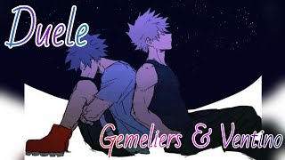 Duele GEMELIERS &amp; VENTINO Katsudeku - BOKU NO HERO ACADEMIA BNHA
