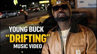 Young Buck – Drifting | Target Practice (Official Video)