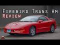 1993 Pontiac Firebird Trans AM Review - Was Pontiac The LAST Exciting American Brand??