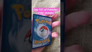 Day 101 of Pokédex order reveals!