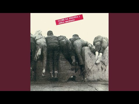 Cancion Por La Unidad de Latino América - Milton Nascimento