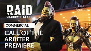 RAID: Shadow Legends | Call of the Arbiter Premiere (Official Commercial)