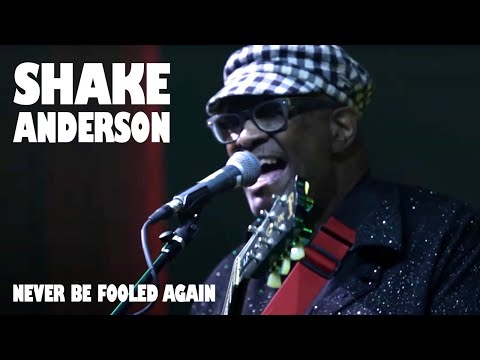 Boarded Up Music Series - Shake Anderson - Never Be Fooled Again