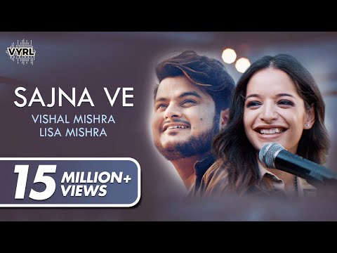 {Sajna Ve} {Sajna Ve} Best Songs